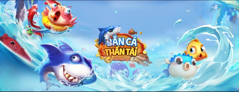 Bắn Cá Thần Tài - Tựa Game Đổi Thưởng Hàng Đầu Tại Bancah5