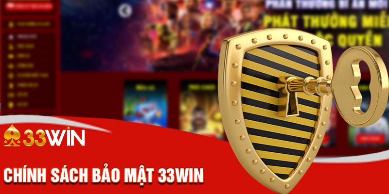 Giới thiệu chung về việc bảo mật tại 33Win